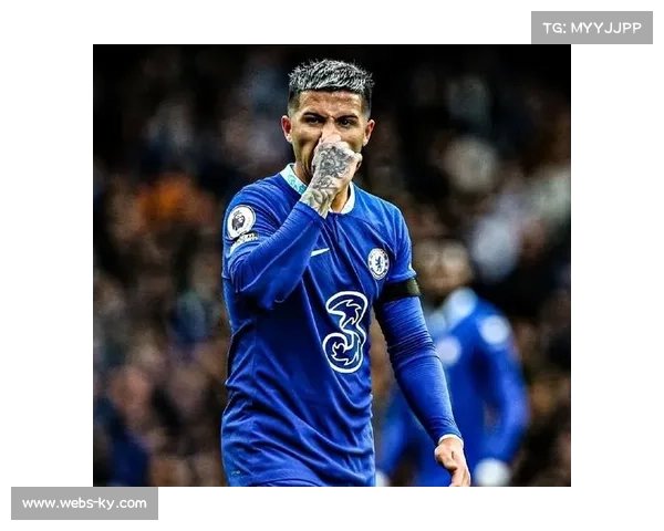 切尔西年轻化战略成效显现 恩佐荣获欧冠最佳球员称号